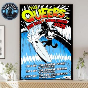 The Queers With The Hard Ons And Mach Pelican For Punk Rock Down Under Tour Australia On September 05 To 07 2025 Home Decor Poster Canvas
