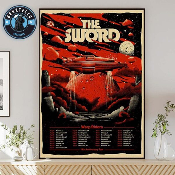 The Sword Tour Schedule 2025 15th Anniversary Of Warp Riders Tour Schedule 2025 Home Decor Poster Canvas
