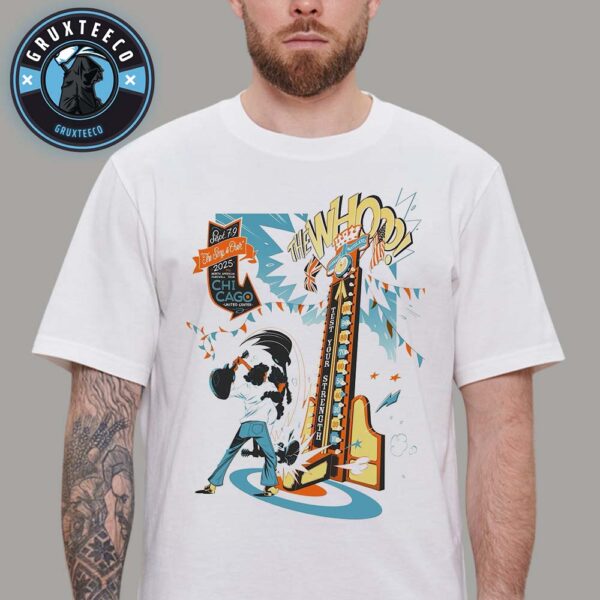 The Who The Song Is Over For North American Farewell Tour At United Center In Chicago IL On September 07 2025 Unisex T-Shirt