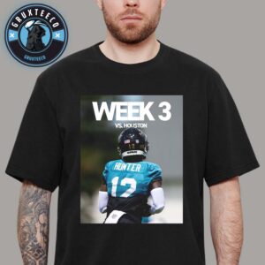 Travis Hunter Of Jacksonville Jaguars Prepares For Battle Against Houston Texans On Week 3 NFL 2025 Unisex T-Shirt