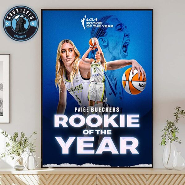 WNBA 2025 Paige Bueckers Of Dallas Wings Crowned KIA Rookie Of The Year Home Decor Poster Canvas