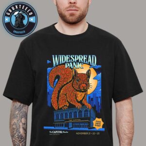 Widespread Panic At The Capitol Theatre In Port Chester NY On November 21 To 23 2025 Unisex T-Shirt