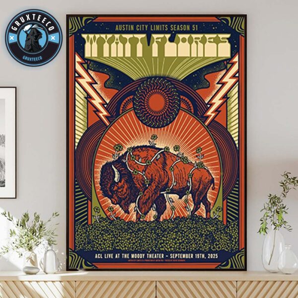 Wyatt Flores ACL Live At The Moody Theater In Austin TX On September 19 2025 Home Decor Poster Canvas